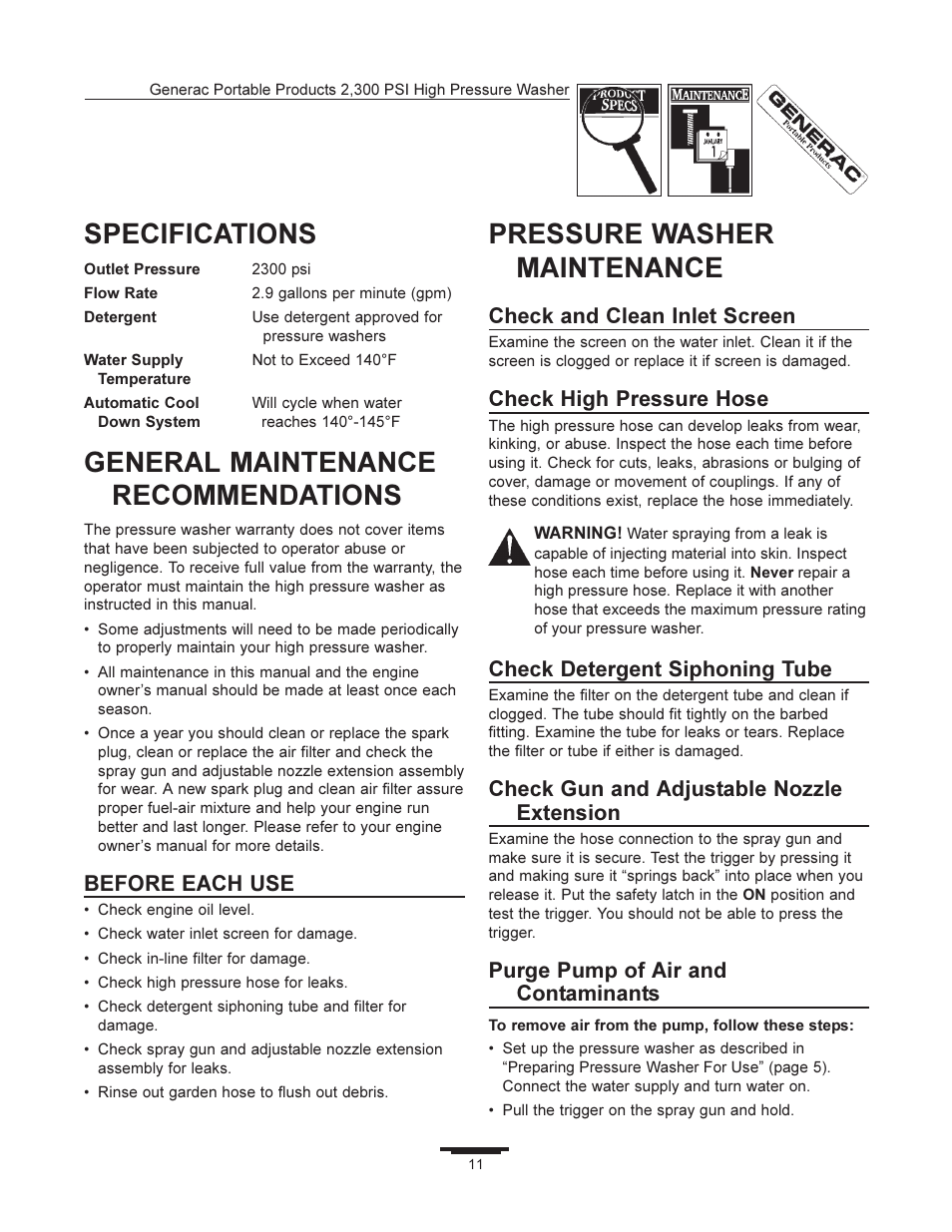 Specifications, General maintenance recommendations, Pressure washer maintenance | Before each use, Check and clean inlet screen, Check high pressure hose, Check detergent siphoning tube, Check gun and adjustable nozzle extension, Purge pump of air and contaminants | Generac 1292-2 User Manual | Page 11 / 20