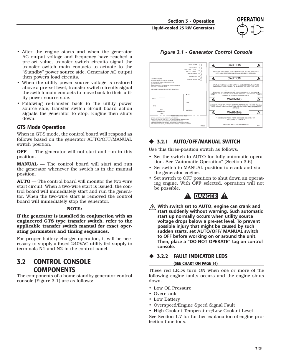 2 control console components, Danger, Gts mode operation | 1 auto/off/manual switch, 2 fault indicator leds, Figure 3.1 - generator control console | Generac 005031-2 User Manual | Page 15 / 56