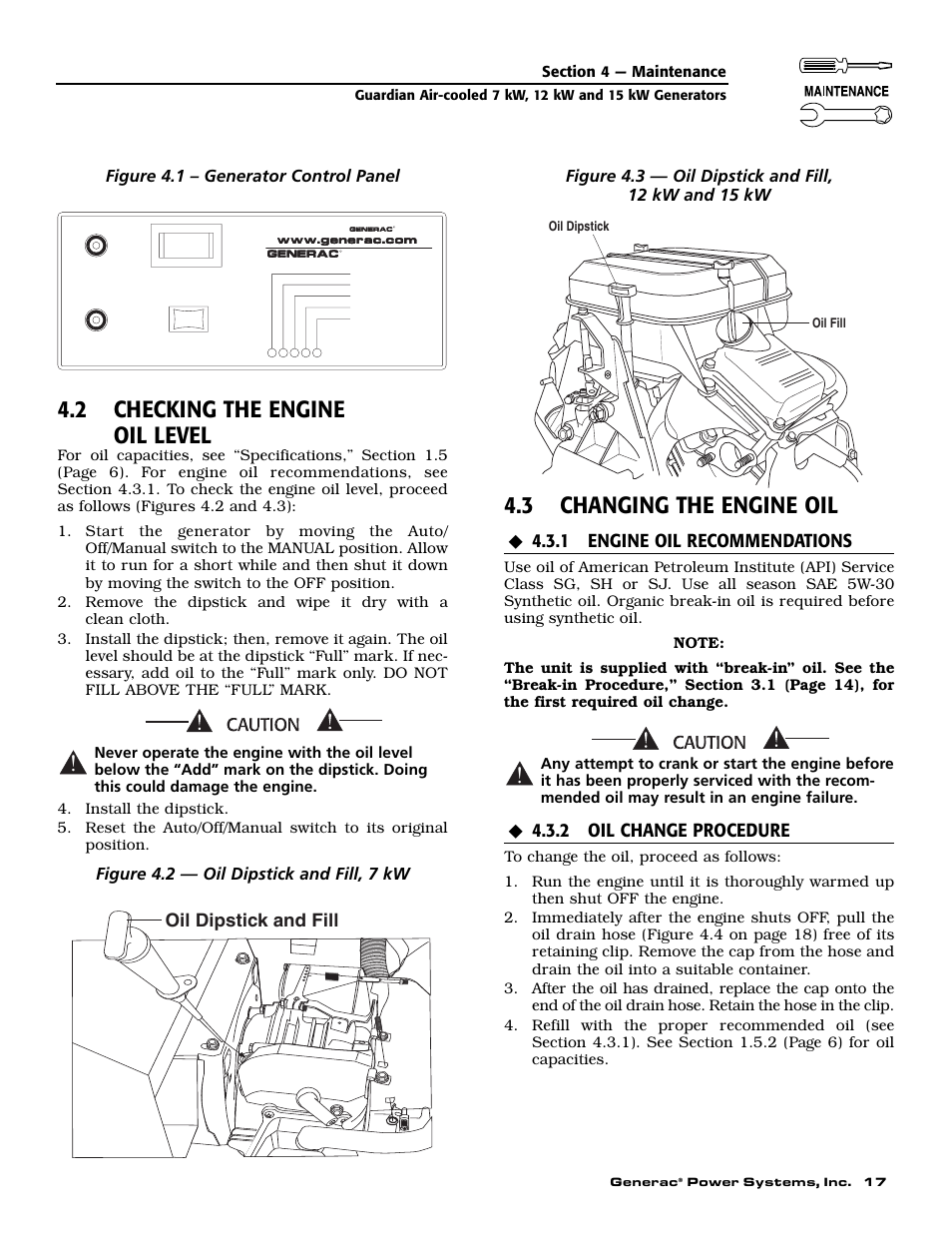 2 checking the engine oil level, 3 changing the engine oil, 1 engine oil recommendations | 2 oil change procedure, Oil dipstick and fill, Figure 4.1 – generator control panel | Generac 04389-1 User Manual | Page 19 / 60