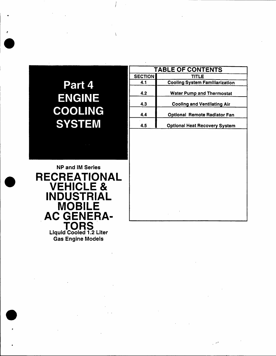 Np and im series, Liquid cooled 1.2 liter gas engine modeis, Part 4 engine cooling system | Generac 86640 User Manual | Page 52 / 120