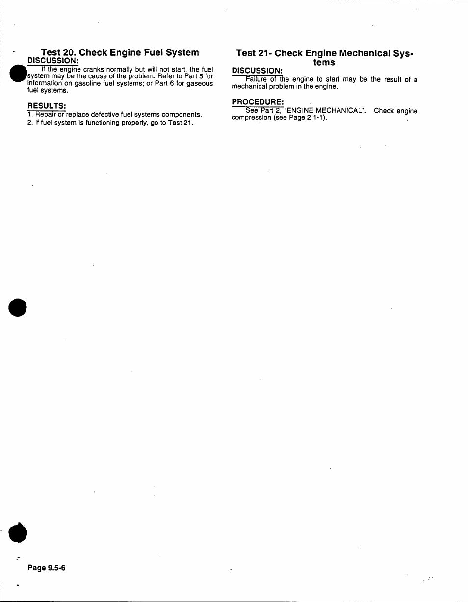 Test 20. check engine fuel system, Discussion, Results | Test 21- check engine mechanical systems, Procedure, Test 21- check engine mechanical sys­ tems | Generac 86640 User Manual | Page 99 / 120