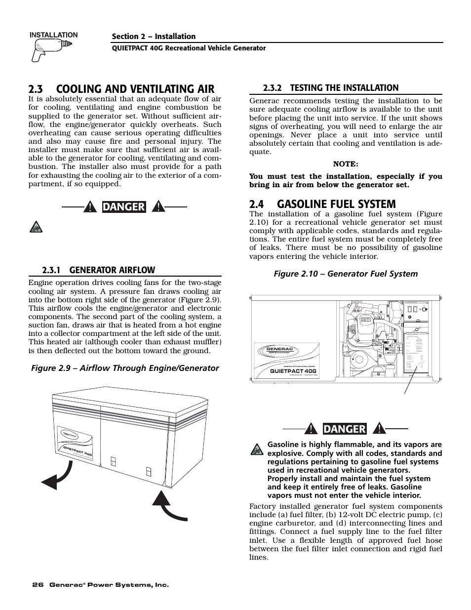 3 cooling and ventilating air, 4 gasoline fuel system, Danger | 1 generator airflow, 2 testing the installation, Figure 2.9 – airflow through engine/generator, Figure 2.10 – generator fuel system | Generac 004700-0 User Manual | Page 28 / 52