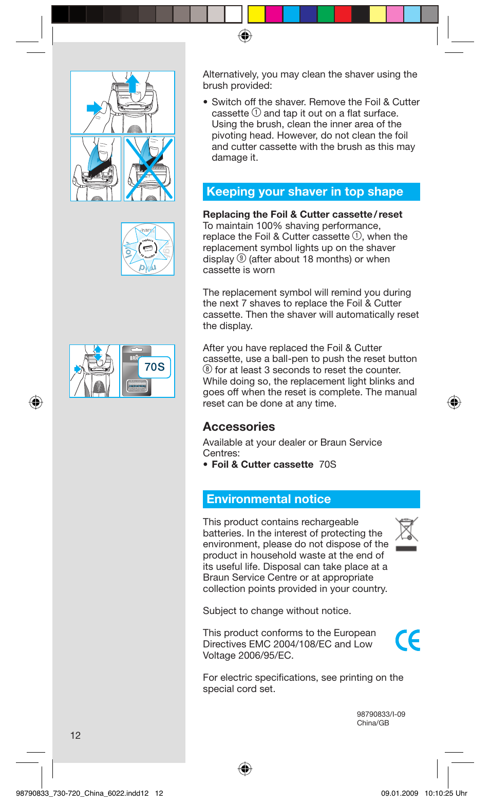 Keeping your shaver in top shape, Accessories, Environmental notice | Series 7 | Gillette SERIES 7 720 User Manual | Page 12 / 12
