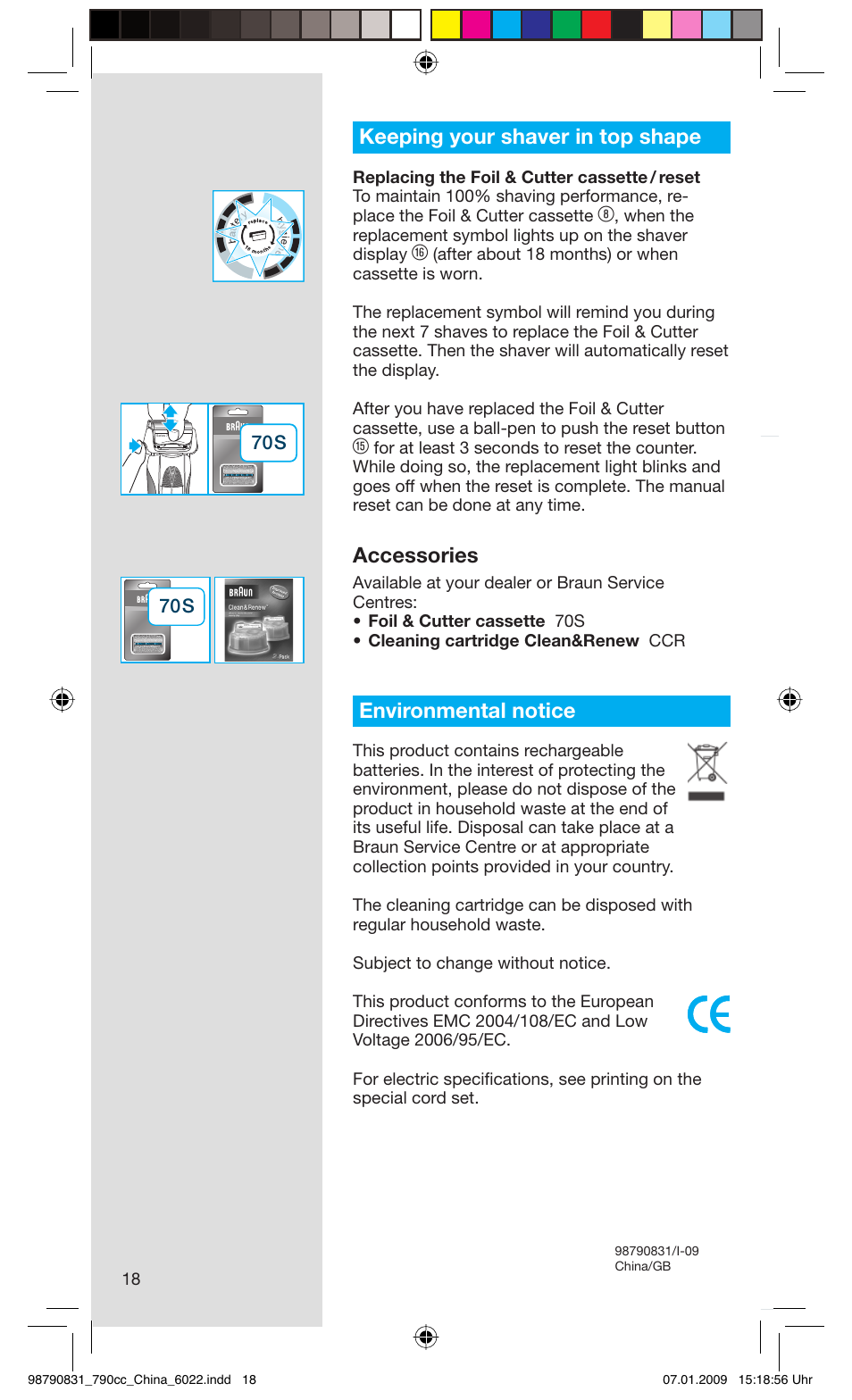 Keeping your shaver in top shape, Accessories, Environmental notice | Series 7 | Gillette BRAUN SERIES 5 User Manual | Page 18 / 18