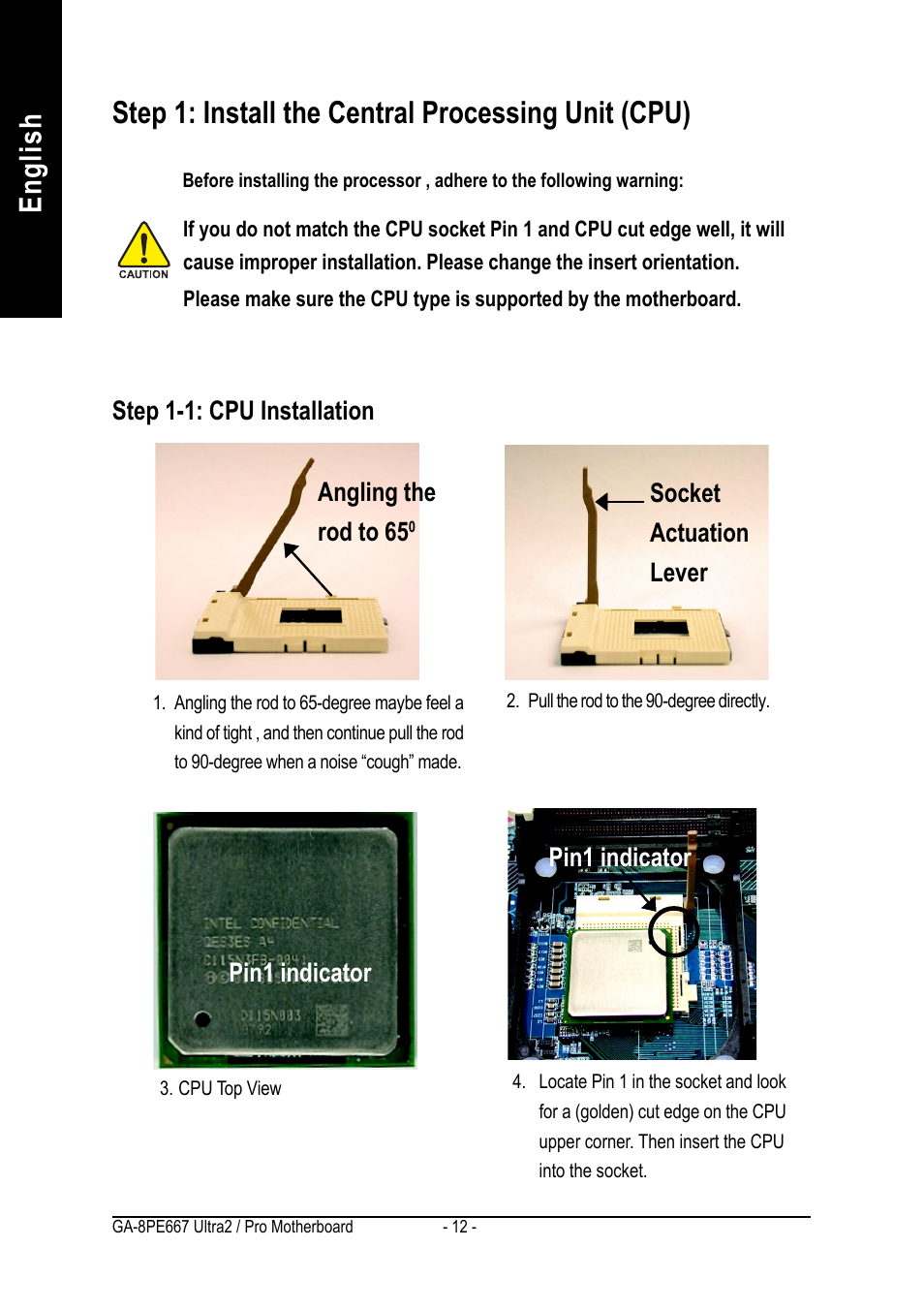 Step 1-1: cpu installation pin1 indicator, Angling the rod to 65, Socket actuation lever pin1 indicator | GIGABYTE AGP 4X(1.5V) User Manual | Page 16 / 112