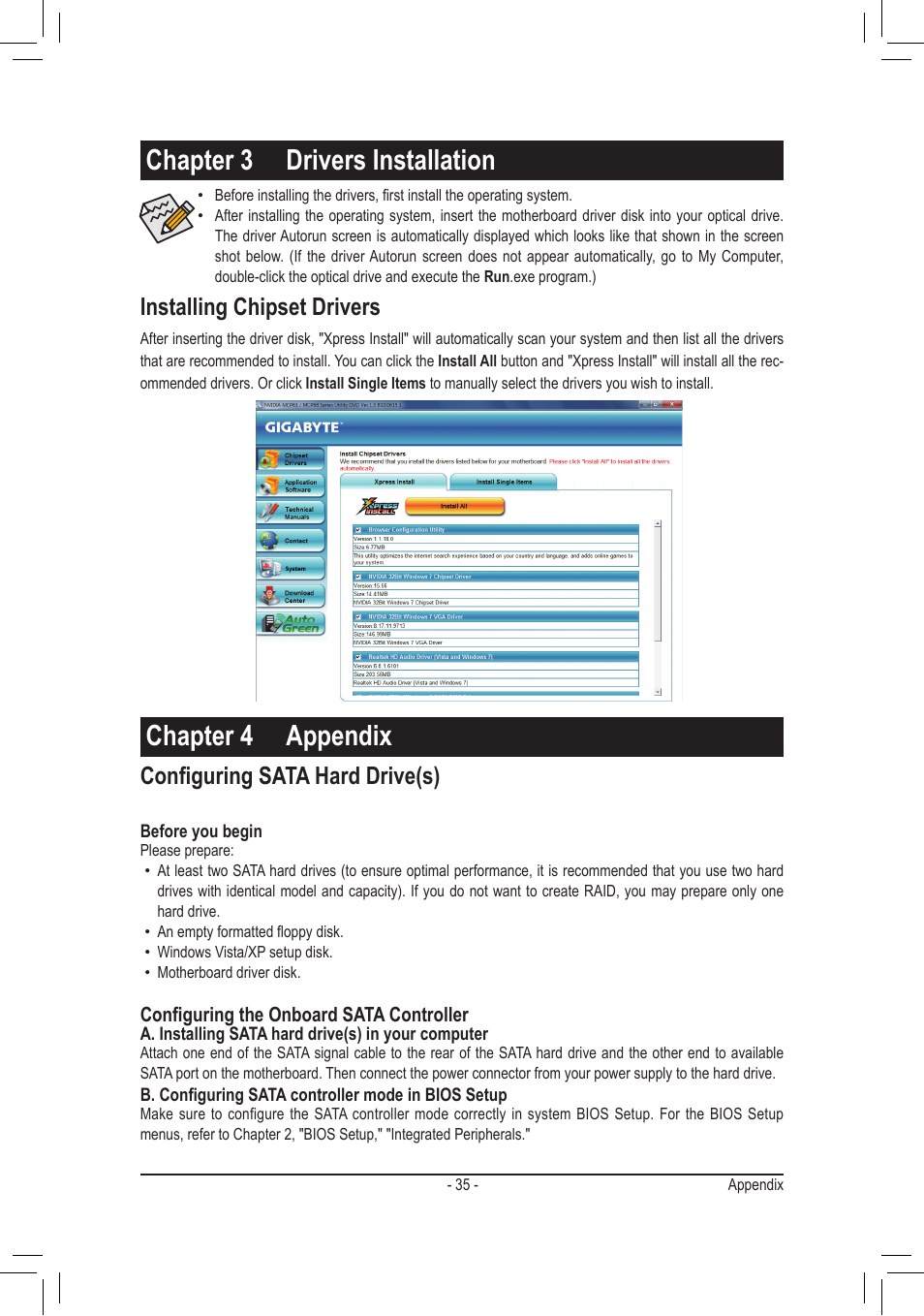 Chapter 4 appendix, Chapter 3 drivers installation, Installing chipset drivers | Configuring sata hard drive(s) | GIGABYTE GA-M68MT-S2P User Manual | Page 35 / 40