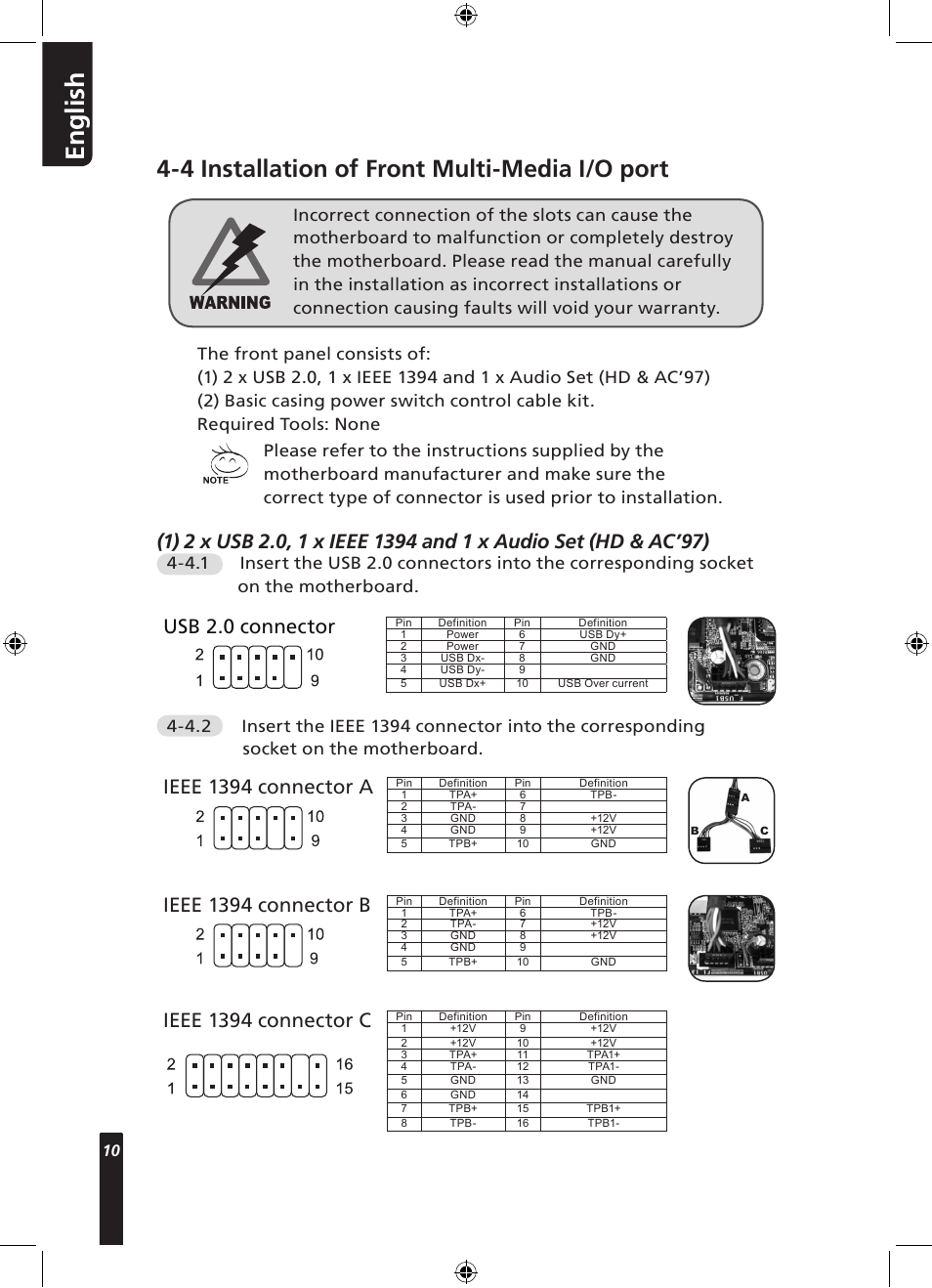 En g lis h, 4 installation of front multi-media i/o port, Usb 2.0 connector | Ieee 1394 connector a, Ieee 1394 connector b, Ieee 1394 connector c | GIGABYTE 230 User Manual | Page 10 / 14