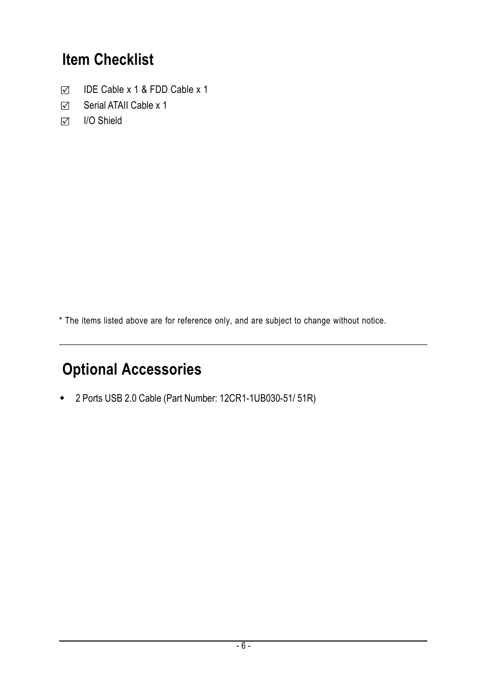 Item checklist, Optional accessories | GIGABYTE AMD Socket 939 Processor Motherboard GA-K8N51PVM9-RH User Manual | Page 6 / 96