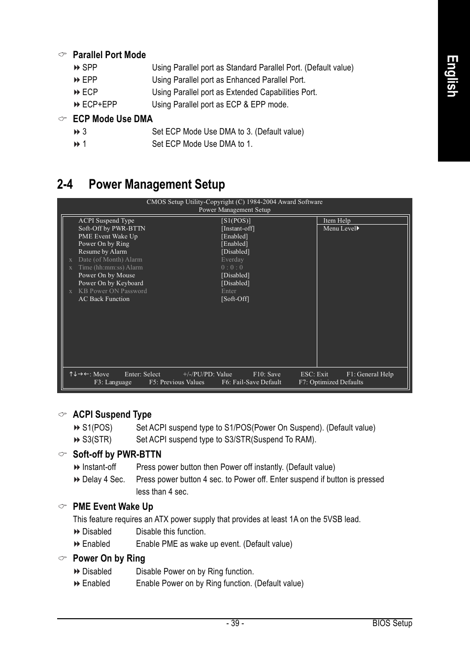 English, 4 power management setup, Acpi suspend type | Soft-off by pwr-bttn, Pme event wake up, Power on by ring, Parallel port mode, Ecp mode use dma | GIGABYTE GA-8ANXP-D User Manual | Page 39 / 88