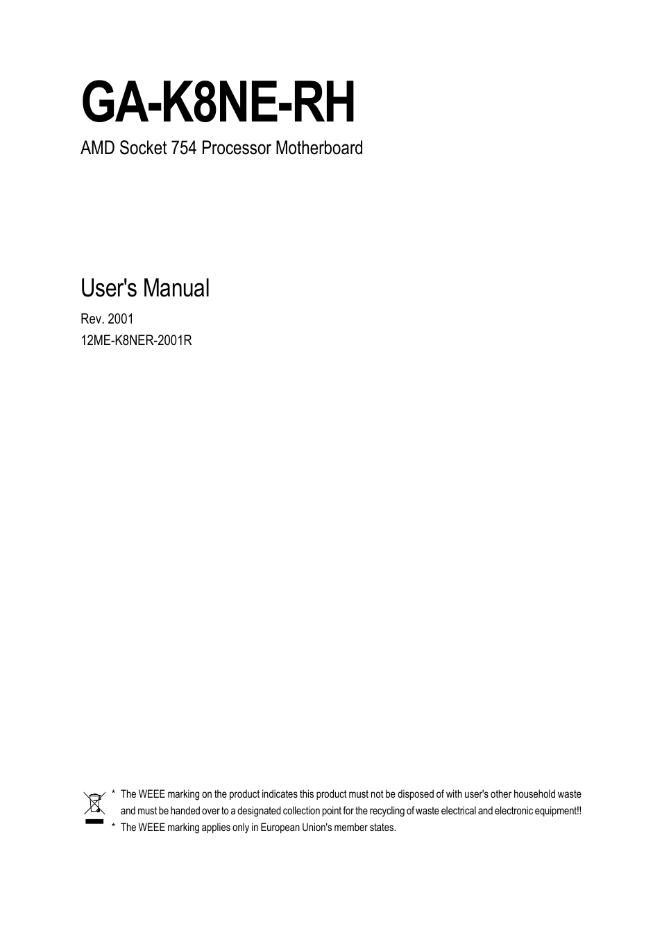 GIGABYTE AMD Socket 754 Processor Motherboard GA-K8NE-RH User Manual | 80 pages