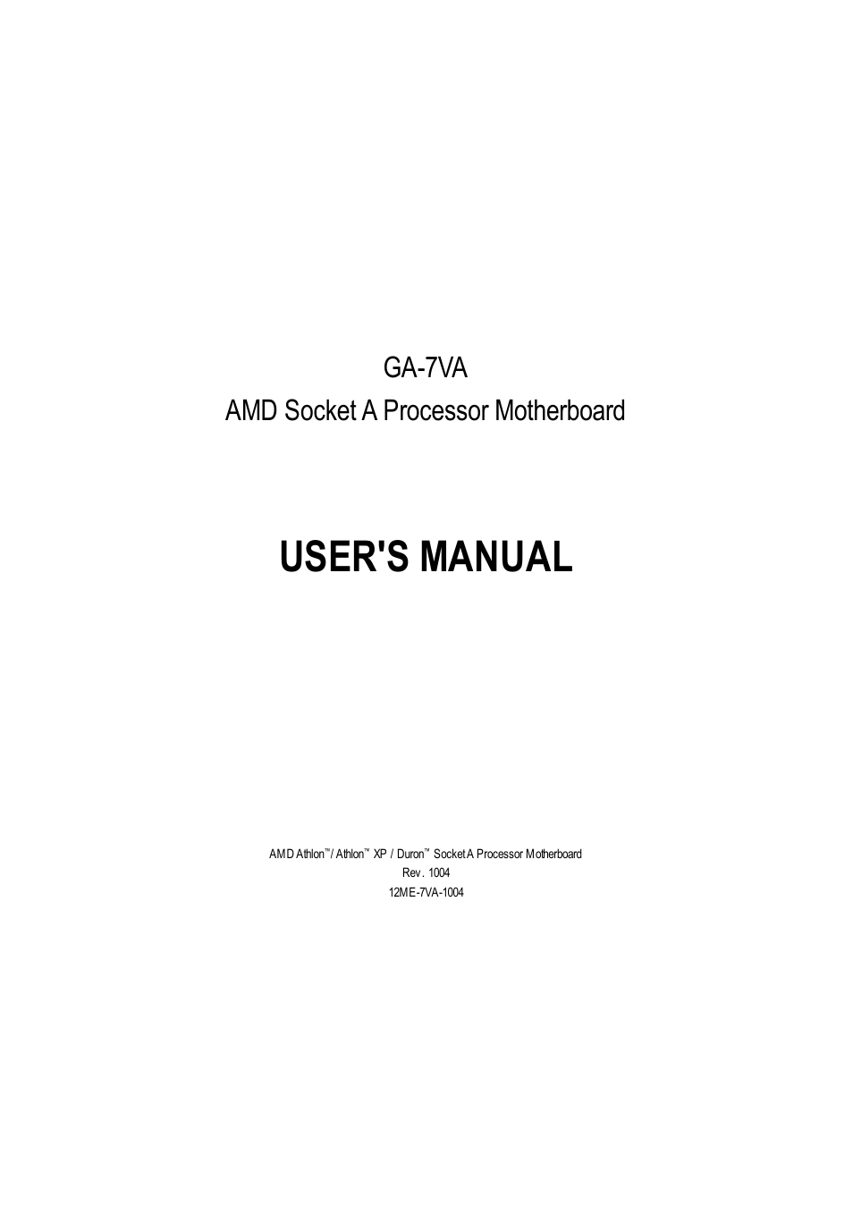 User's manual, Ga-7va amd socket a processor motherboard | GIGABYTE GA-7VA1004 User Manual | Page 7 / 96
