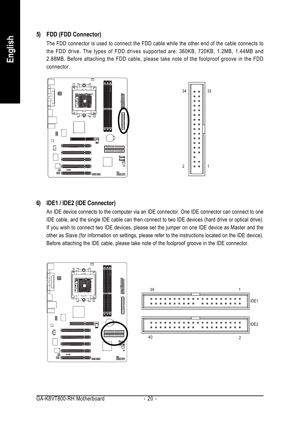 English, 5) fdd (fdd connector), 6) ide1 / ide2 (ide connector) | GIGABYTE AMD Socket 754 Processor Motherboard GA-K8VT800-RH User Manual | Page 20 / 80