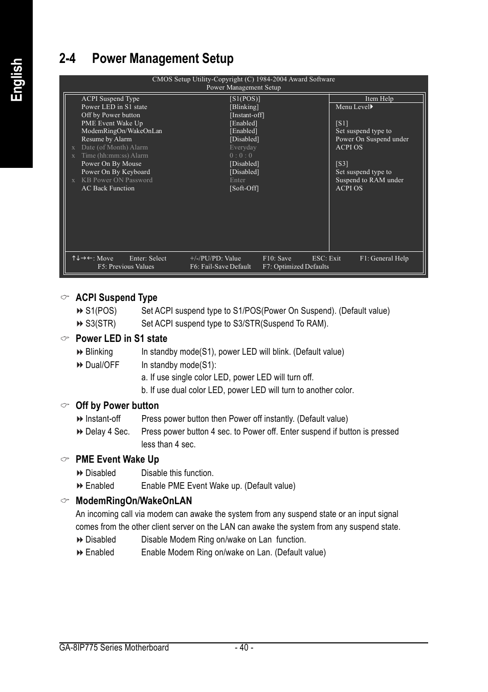 English, 4 power management setup, Acpi suspend type | Power led in s1 state, Off by power button, Pme event wake up, Modemringon/wakeonlan | GIGABYTE GA-8IP775 Series User Manual | Page 40 / 80