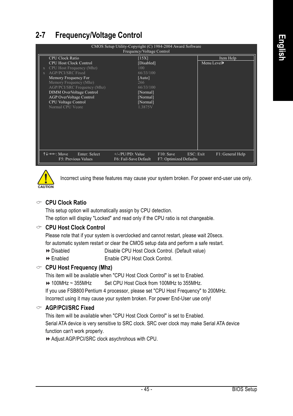 English, 7 frequency/voltage control, Cpu clock ratio | Cpu host clock control, Cpu host frequency (mhz), Agp/pci/src fixed | GIGABYTE GA-8IP775 Series User Manual | Page 45 / 80
