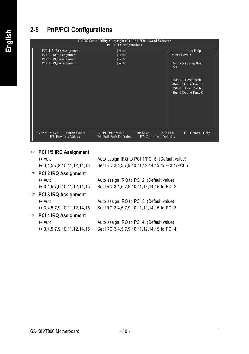 English, 5 pnp/pci configurations, Pci 1/5 irq assignment | Pci 2 irq assignment, Pci 3 irq assignment, Pci 4 irq assignment | GIGABYTE GA-K8VT800 User Manual | Page 40 / 80