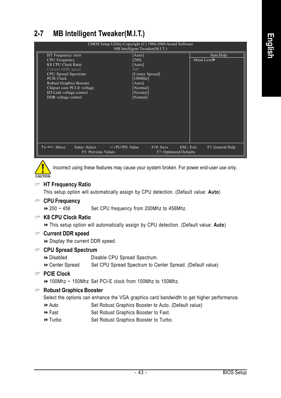 English, 7 mb intelligent tweaker(m.i.t.), Ht frequency ratio | Cpu frequency, K8 cpu clock ratio, Current ddr speed, Cpu spread spectrum, Pcie clock, Robust graphics booster | GIGABYTE GA-K8NF-9 User Manual | Page 43 / 88