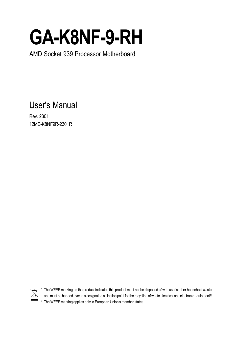 GIGABYTE AMD Socket 939 Processor Motherboard GA-K8NF-9-RH User Manual | 88 pages