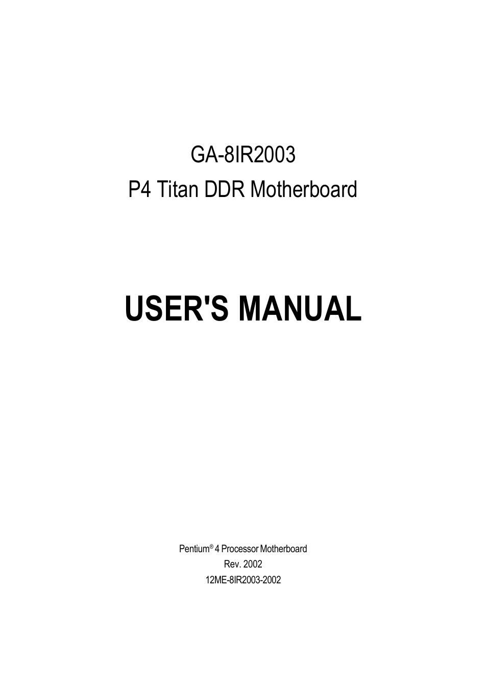 User's manual | GIGABYTE GA-8IR2003 User Manual | Page 5 / 96