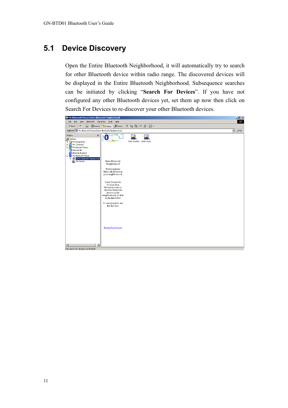 1 device discovery 11, 1 device discovery | GIGABYTE GN-BTD01 User Manual | Page 14 / 28
