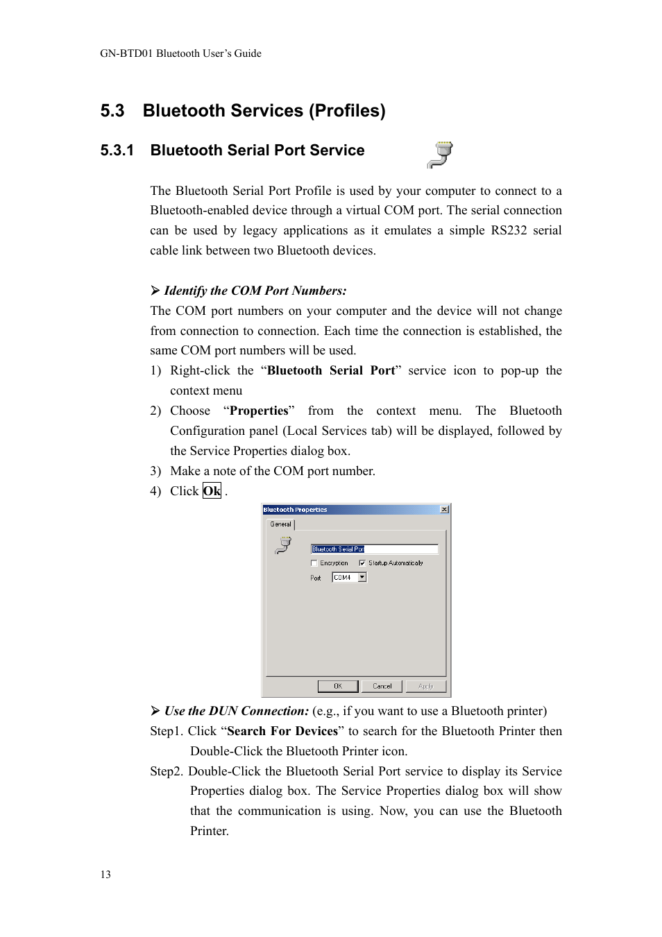 3 bluetooth services (profiles), 1 bluetooth serial port service | GIGABYTE GN-BTD01 User Manual | Page 16 / 28