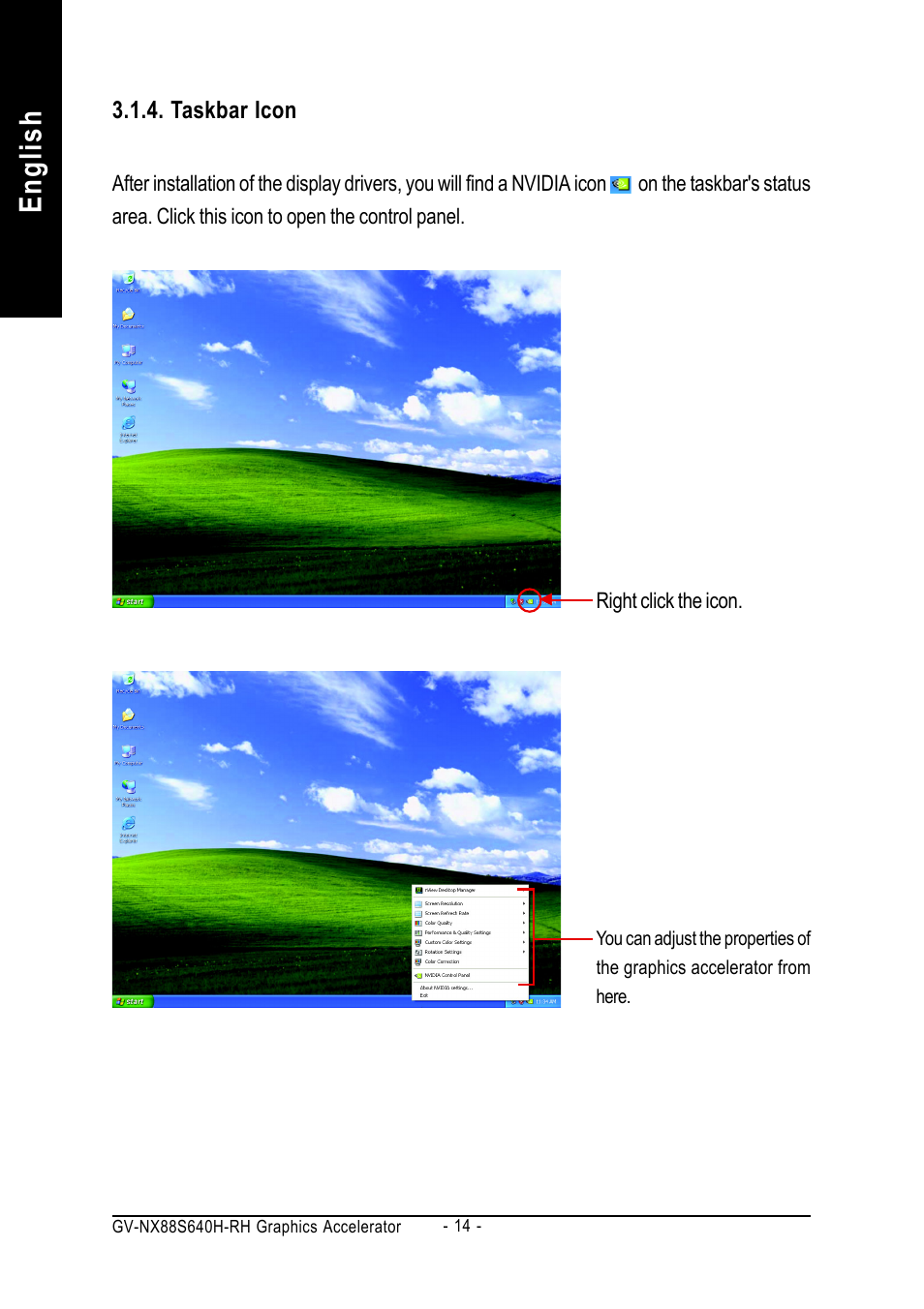 English | GIGABYTE GeForceTM 8800 GTS Graphics Accelerator GV-NX88S640H-RH User Manual | Page 14 / 34
