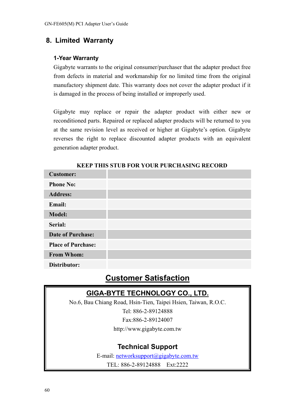 Customer satisfaction | GIGABYTE GN-FE605 User Manual | Page 62 / 62