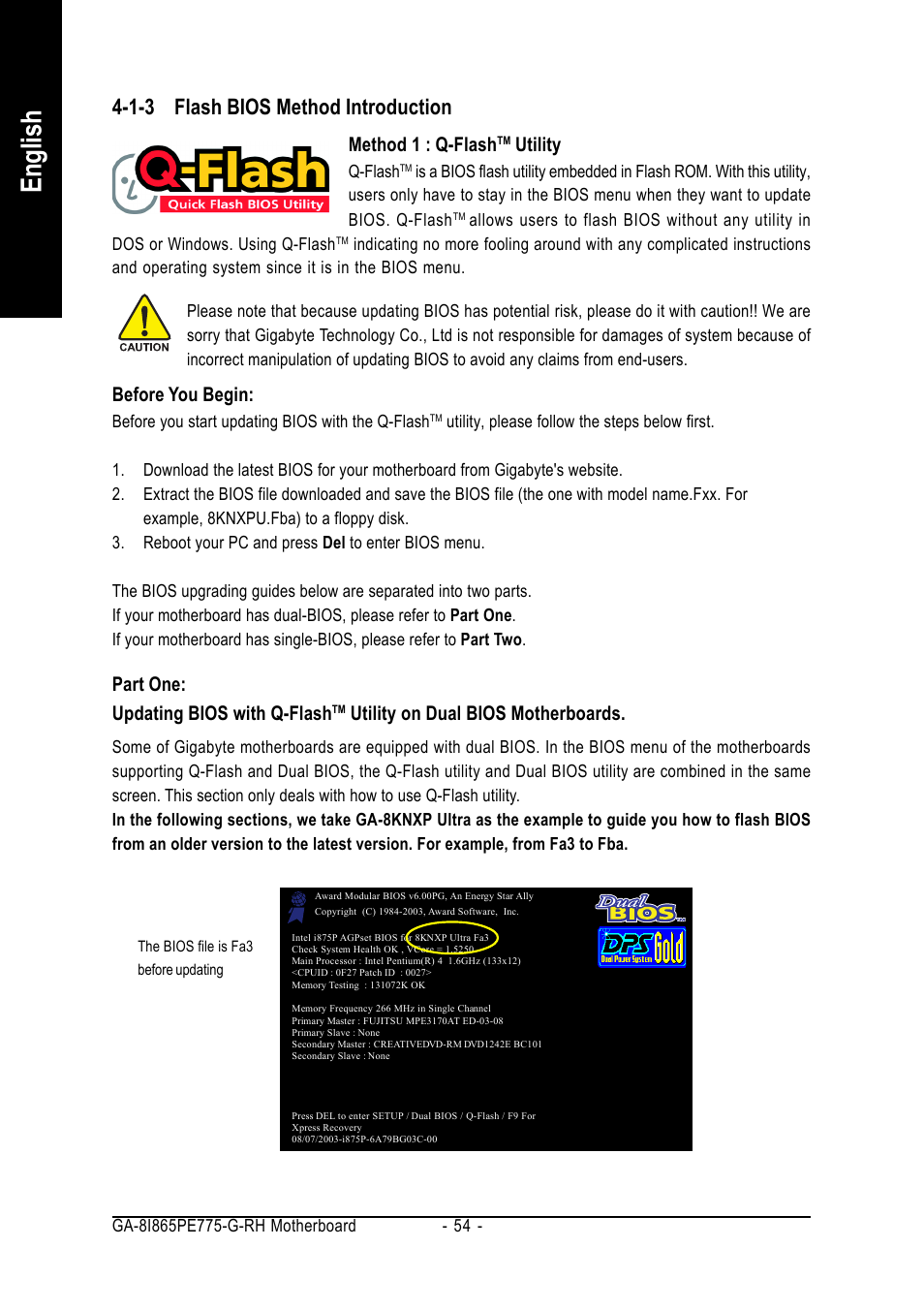 English, 1-3 flash bios method introduction, Method 1 : q-flash | Utility, Before you begin, Part one: updating bios with q-flash, Utility on dual bios motherboards | GIGABYTE GA-8I865PE775-G-RH User Manual | Page 54 / 72