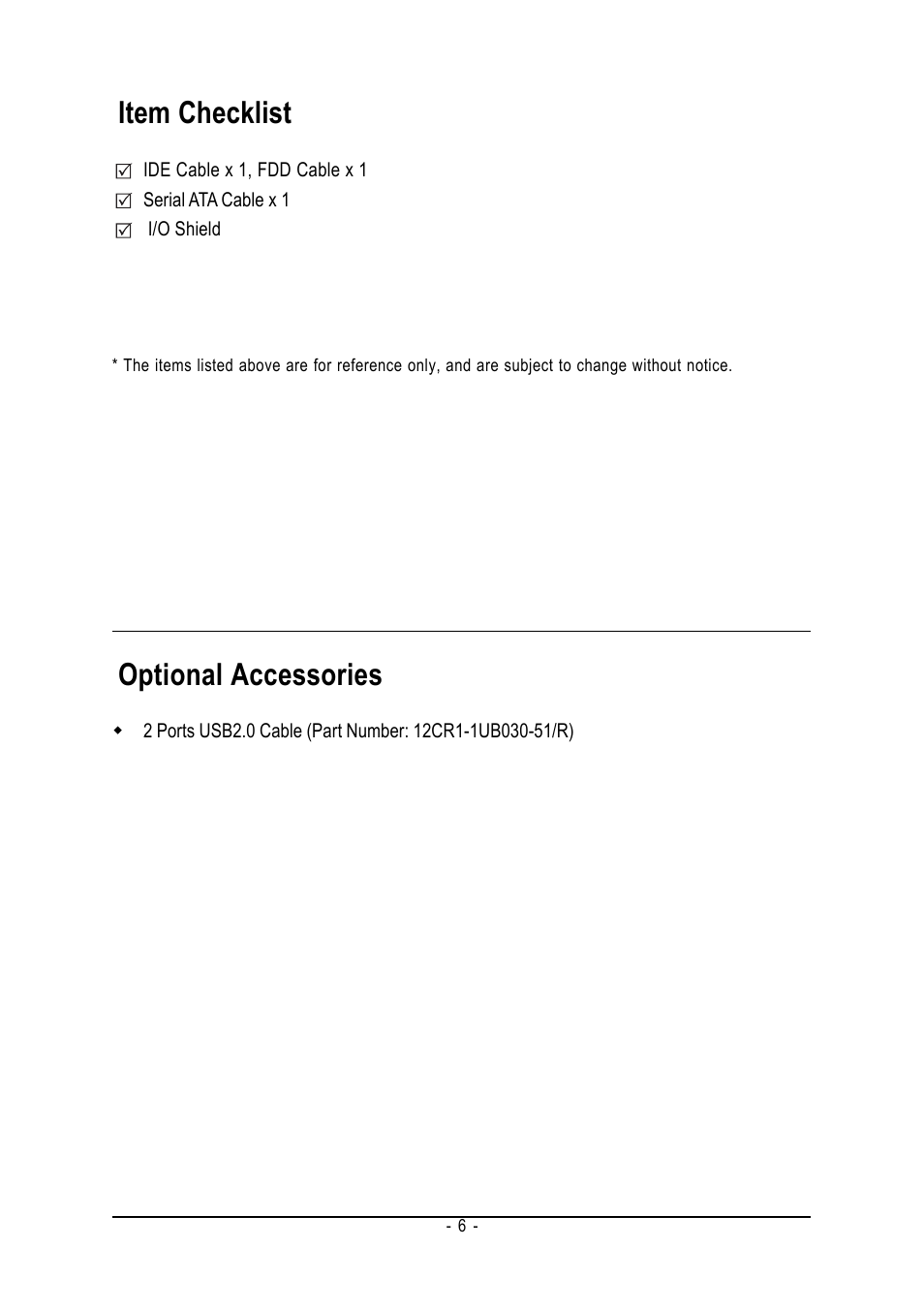 Item checklist, Optional accessories | GIGABYTE GA-8I865PE775-G-RH User Manual | Page 6 / 72