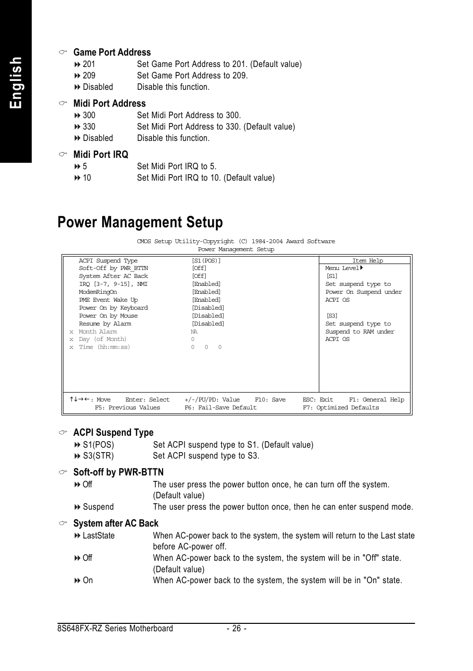 English, Power management setup, Game port address | Midi port address, Midi port irq, Acpi suspend type, Soft-off by pwr-bttn, System after ac back | GIGABYTE 8S648FX-RZ User Manual | Page 26 / 40