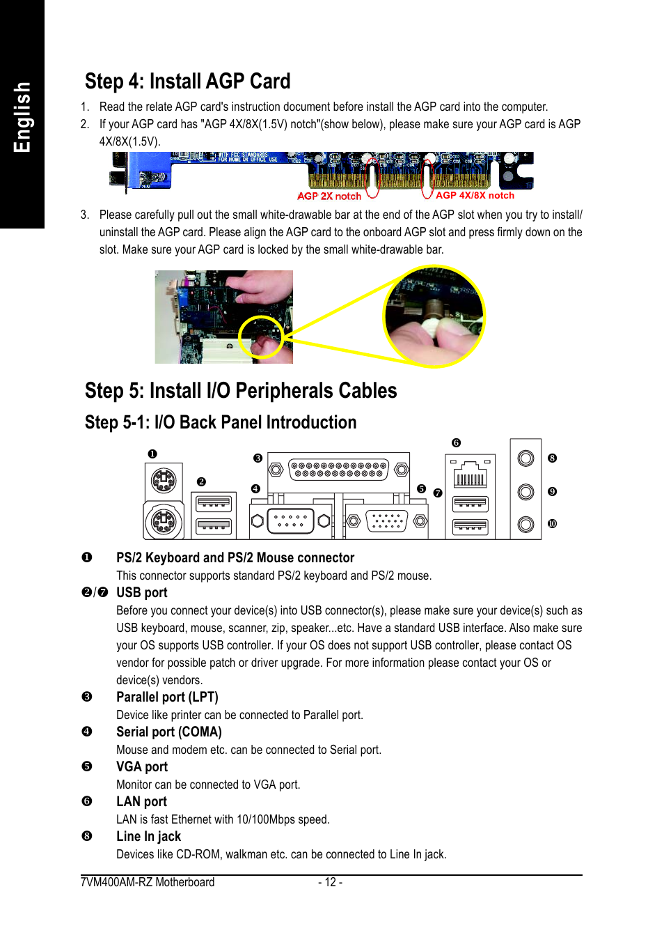English, Step 4: install agp card, Step 5: install i/o peripherals cables | Step 5-1: i/o back panel introduction | GIGABYTE Socket A Processor Motherboard 7VM400AM-RZ User Manual | Page 12 / 40