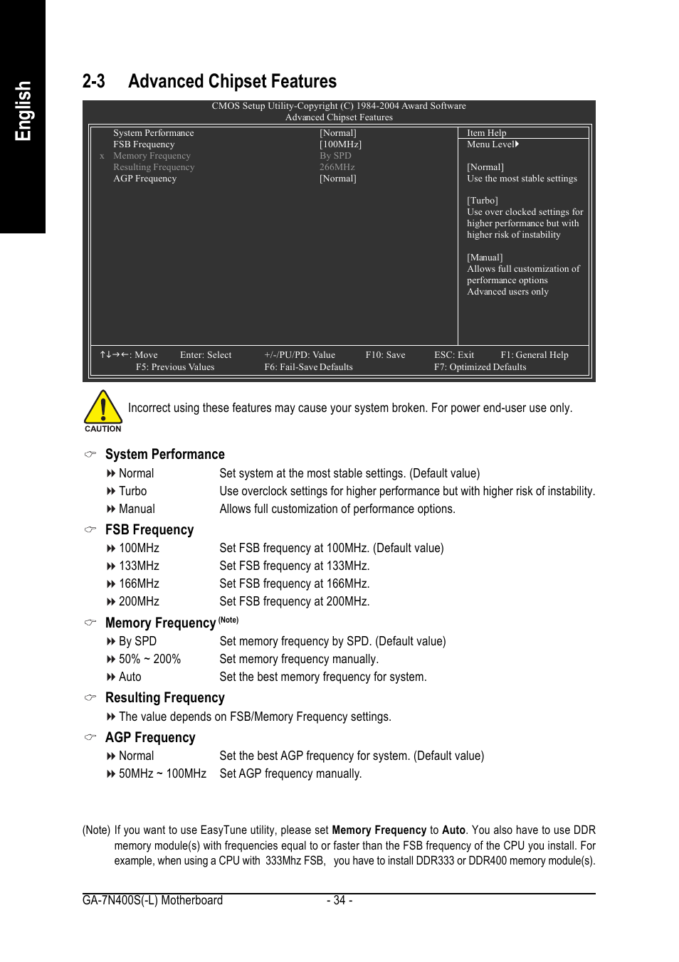 English, 3 advanced chipset features, System performance | Fsb frequency, Resulting frequency, Agp frequency | GIGABYTE Processor Motherboard GA-7N400S-L User Manual | Page 34 / 80