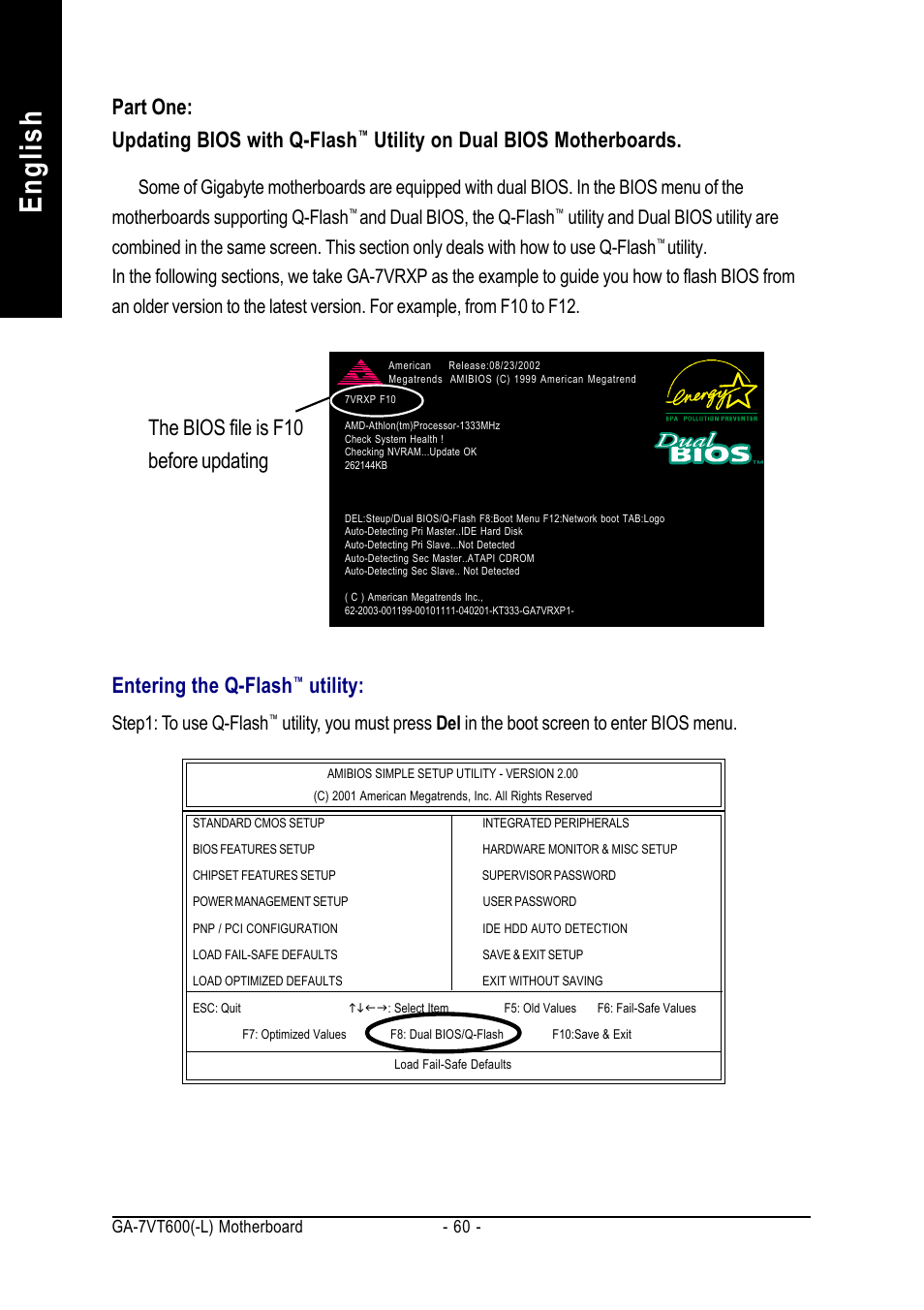 English, Utility, Part one: updating bios with q-flash | Utility on dual bios motherboards, Step1: to use q-flash, And dual bios, the q-flash | GIGABYTE GA-7VT600 User Manual | Page 64 / 104