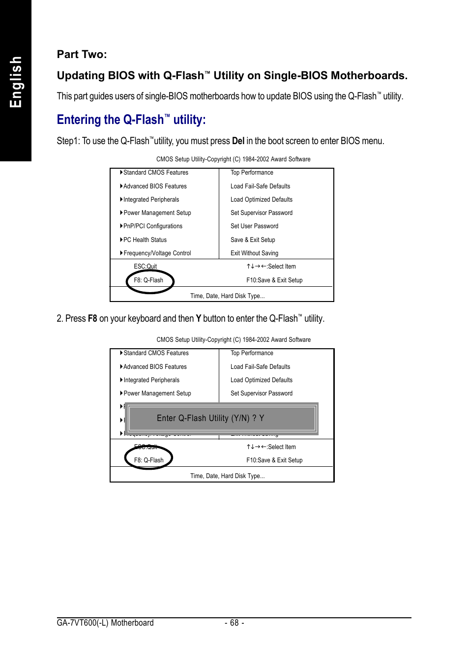 English, Entering the q-flash, Part two: updating bios with q-flash | Utility on single-bios motherboards, Utility, Step1: to use the q-flash | GIGABYTE GA-7VT600 User Manual | Page 72 / 104