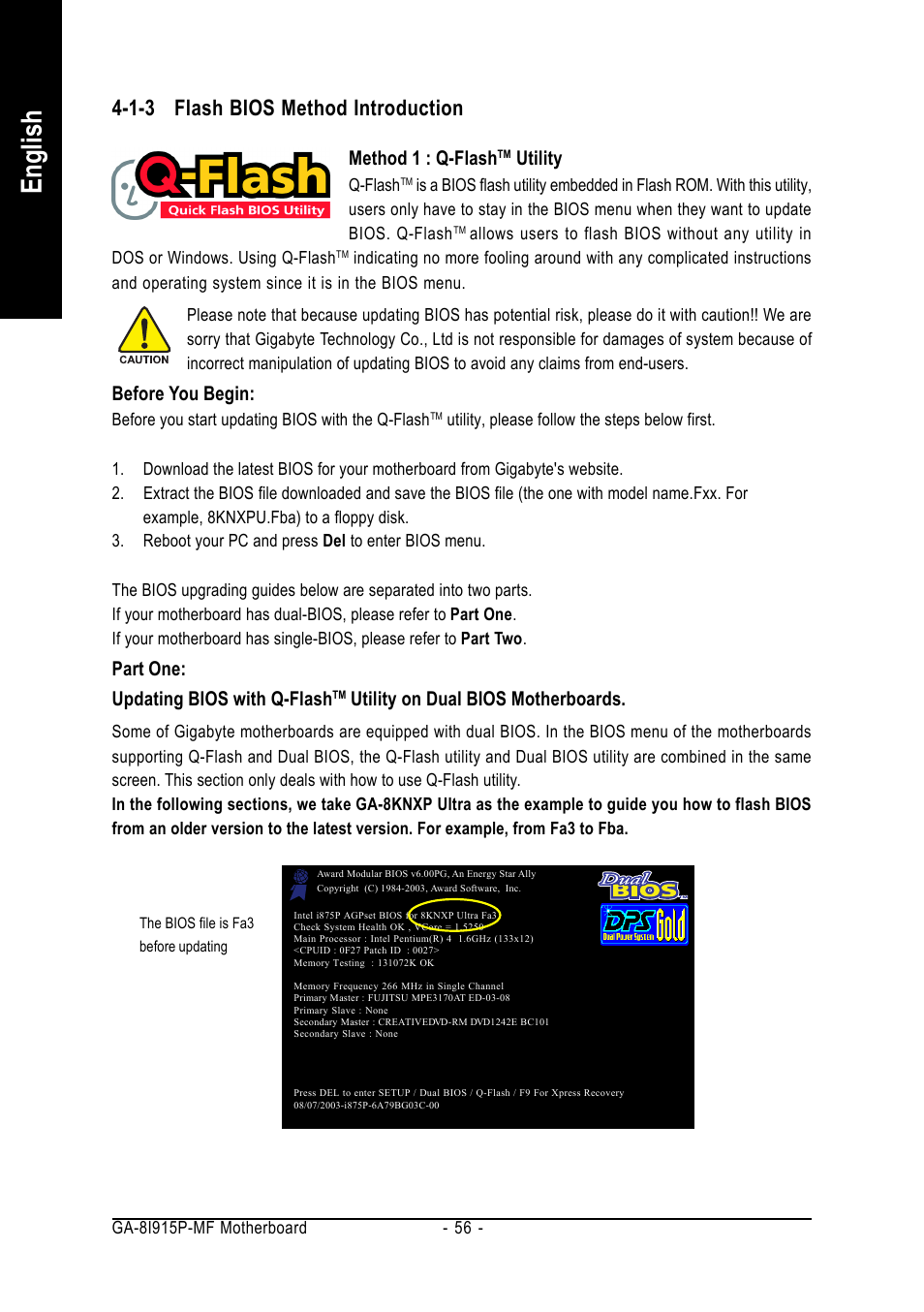 English, 1-3 flash bios method introduction, Method 1 : q-flash | Utility, Before you begin, Part one: updating bios with q-flash, Utility on dual bios motherboards | GIGABYTE GA-8I915P-MF User Manual | Page 56 / 80