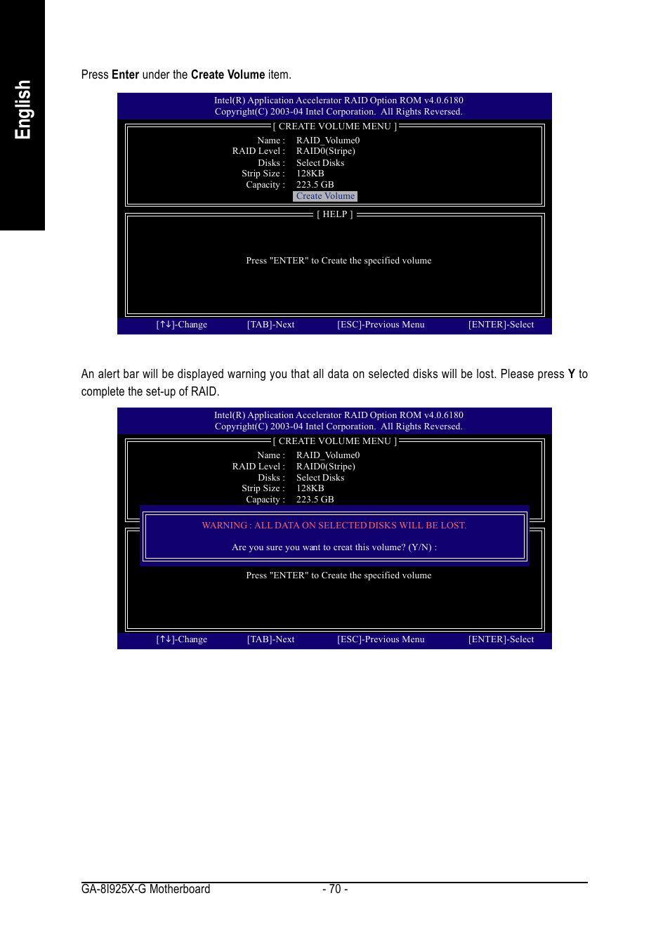 English, Press enter under the create volume item | GIGABYTE GA-8I925X-G User Manual | Page 70 / 88