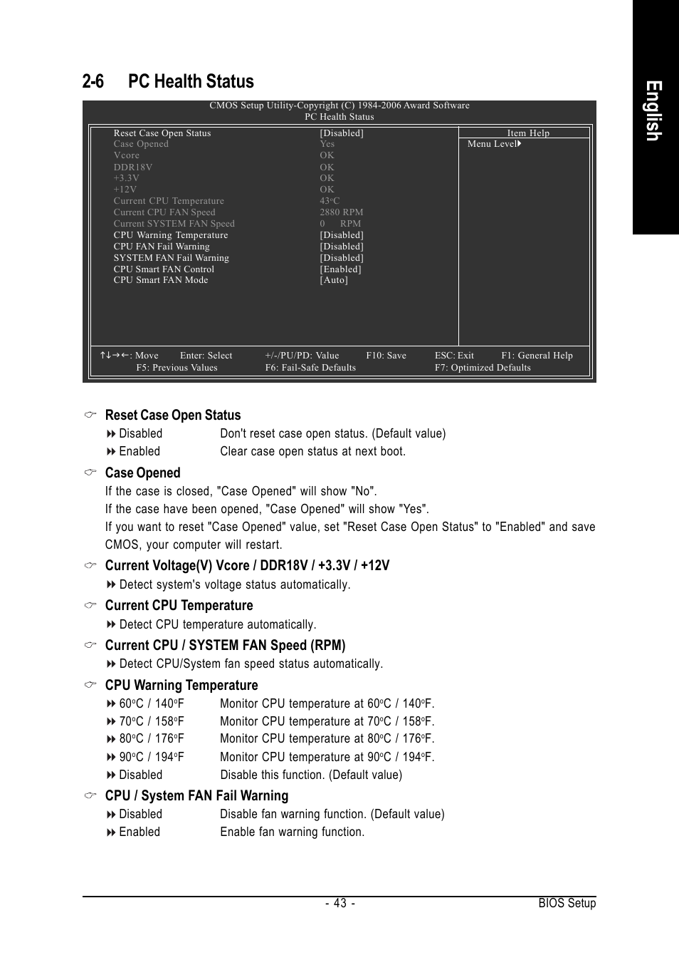 English, 6 pc health status, Reset case open status | Case opened, Current cpu temperature, Current cpu / system fan speed (rpm), Cpu warning temperature, Cpu / system fan fail warning | GIGABYTE GA-945PLM-(D)S2 User Manual | Page 43 / 80