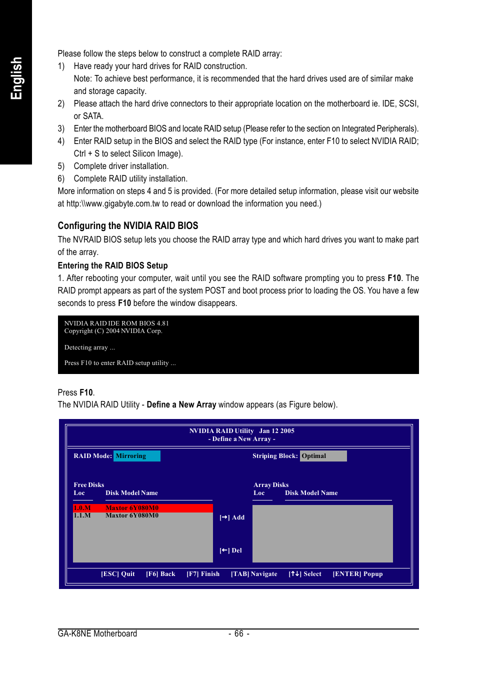 English, Configuring the nvidia raid bios | GIGABYTE AMD Socket 754 Processor Motherboard GA-K8NE User Manual | Page 66 / 80
