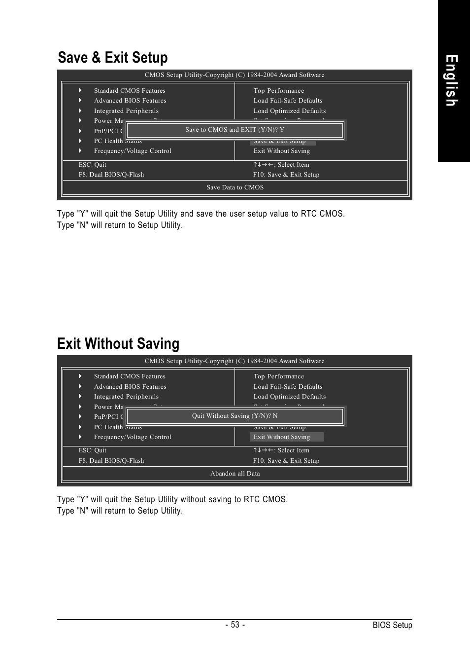 English, Exit without saving, Save & exit setup | Bios setup | GIGABYTE AMD Socket 754 Processor Motherboard GA-K8NS Pro User Manual | Page 53 / 96