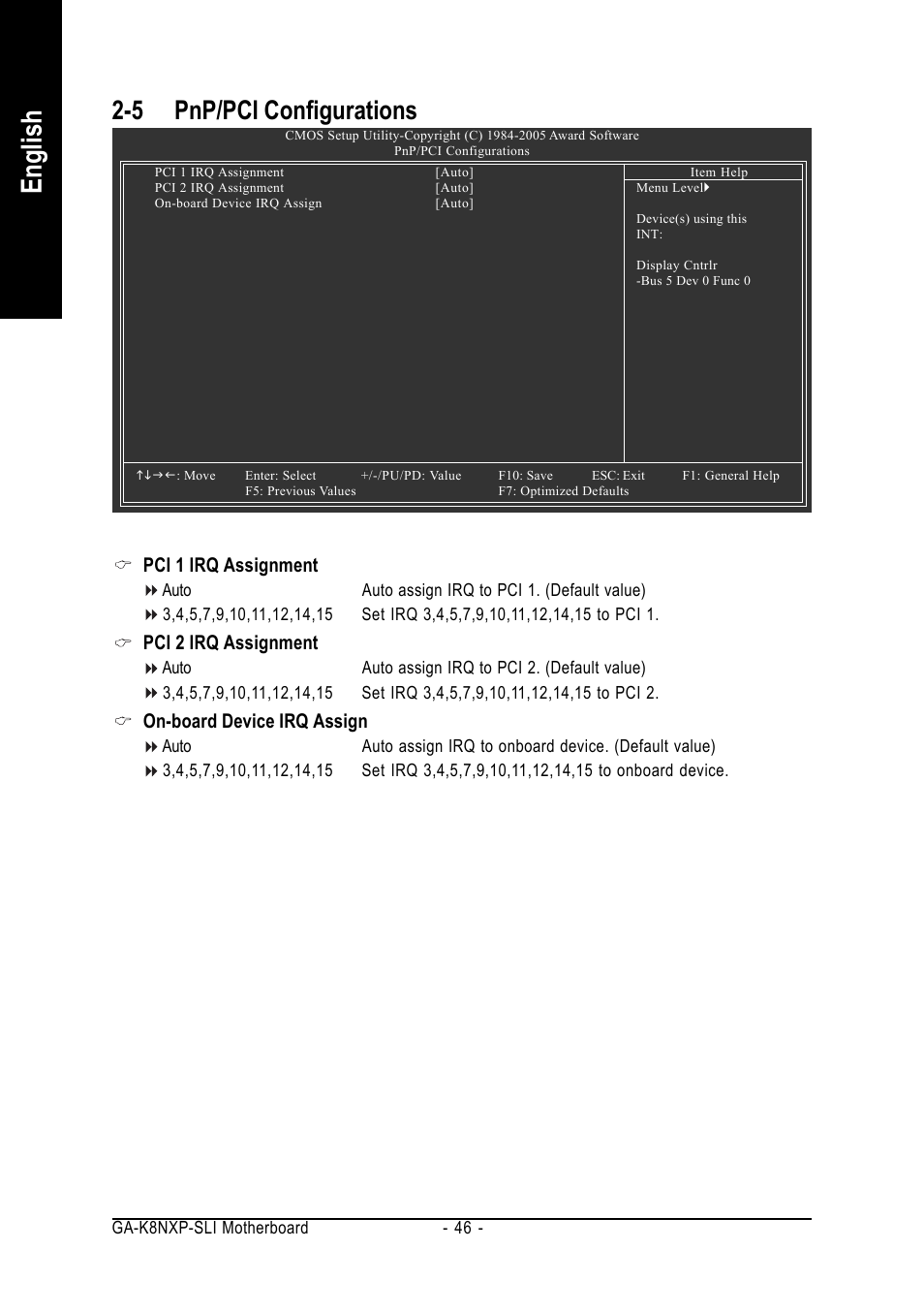 English, 5 pnp/pci configurations, Pci 1 irq assignment | Pci 2 irq assignment, On-board device irq assign | GIGABYTE AMD Socket 939 Processor Motherboard GA-K8NXP-SLI User Manual | Page 46 / 88