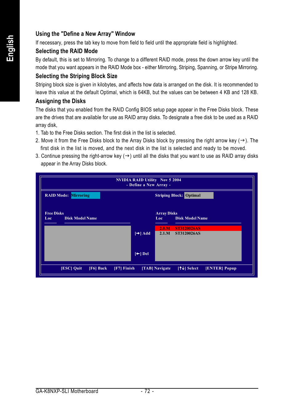 English, Using the "define a new array" window, Selecting the raid mode | Selecting the striping block size, Assigning the disks | GIGABYTE AMD Socket 939 Processor Motherboard GA-K8NXP-SLI User Manual | Page 72 / 88