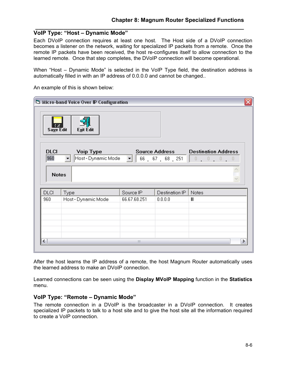 Voip type: “host – dynamic mode, Voip type: “remote – dynamic mode, Voip type: “host – dynamic mode” -6 | Voip type: “remote – dynamic mode” -6 | Marathon MAGNUM ROUTER User Manual | Page 103 / 167