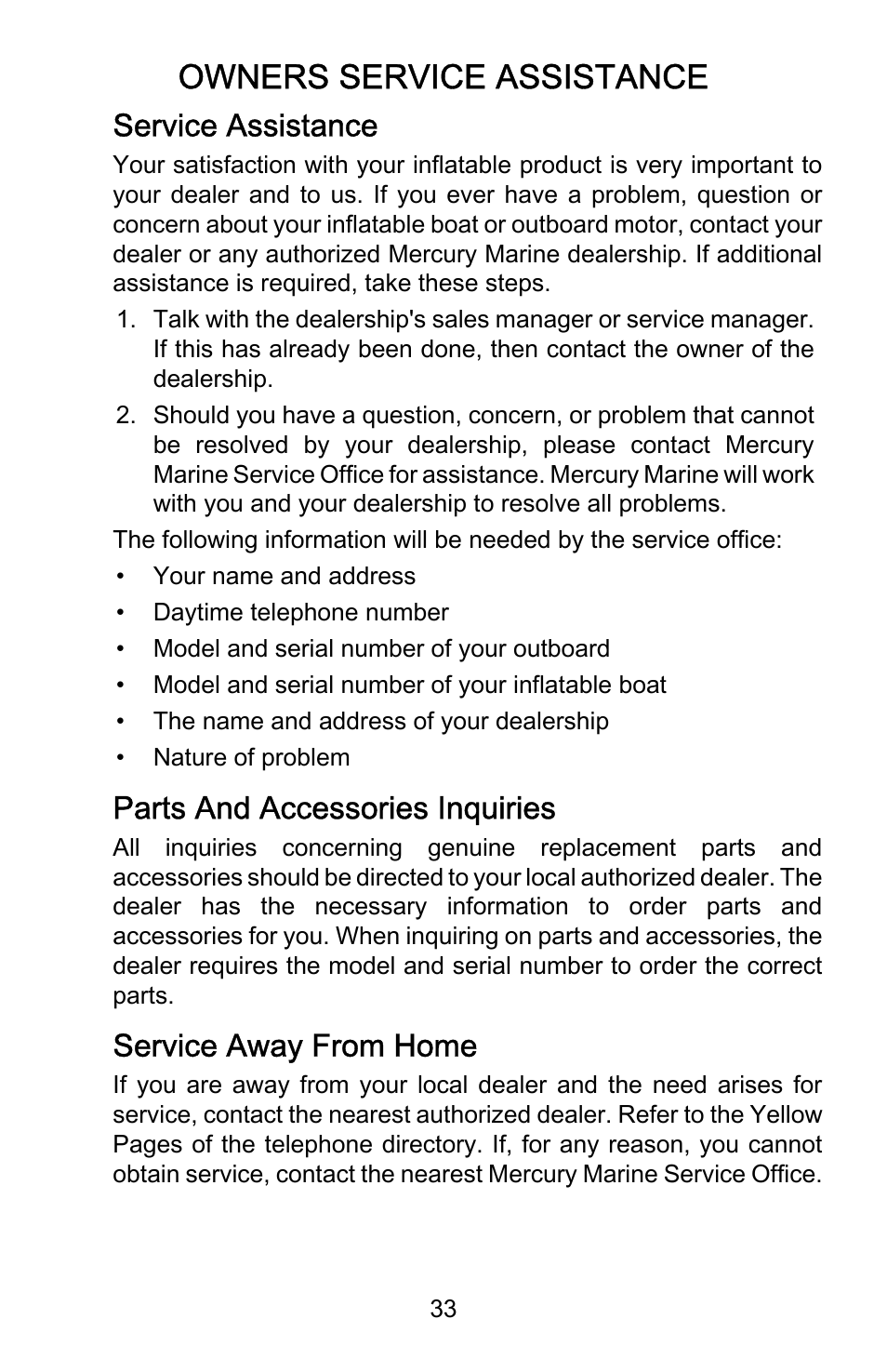 Owners service assistance, Service assistance, Parts and accessories inquiries | Service away from home | Mercury Marine Roll Up 899197001 User Manual | Page 37 / 37