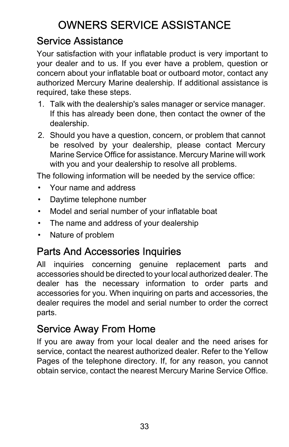 Owners service assistance, Service assistance, Parts and accessories inquiries | Service away from home | Mercury Marine Dynamic 899337001 User Manual | Page 37 / 37