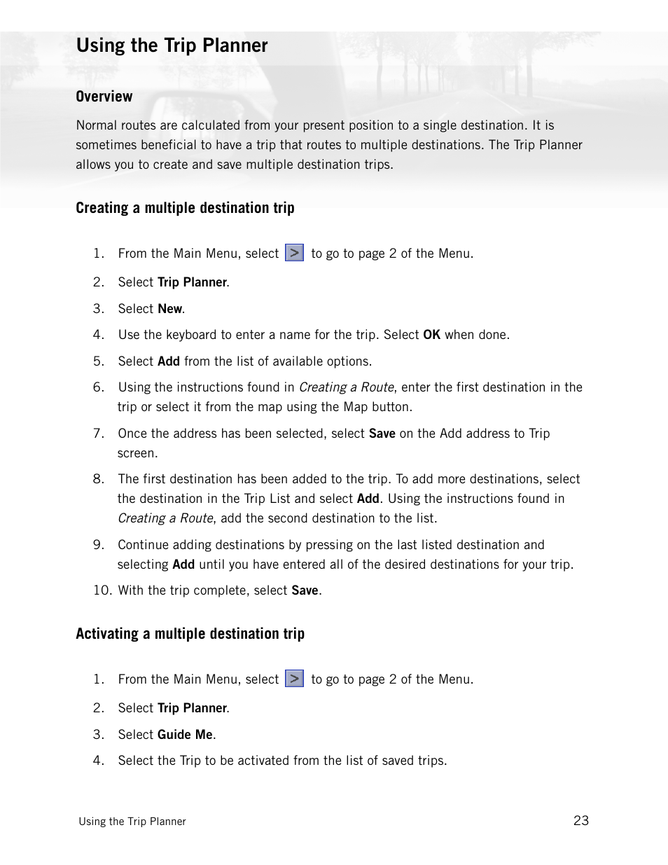 Using the trip planner, Overview, Creating a multiple destination trip | Activating a multiple destination trip | Magellan CrossoverGPS 980890-05 User Manual | Page 36 / 80