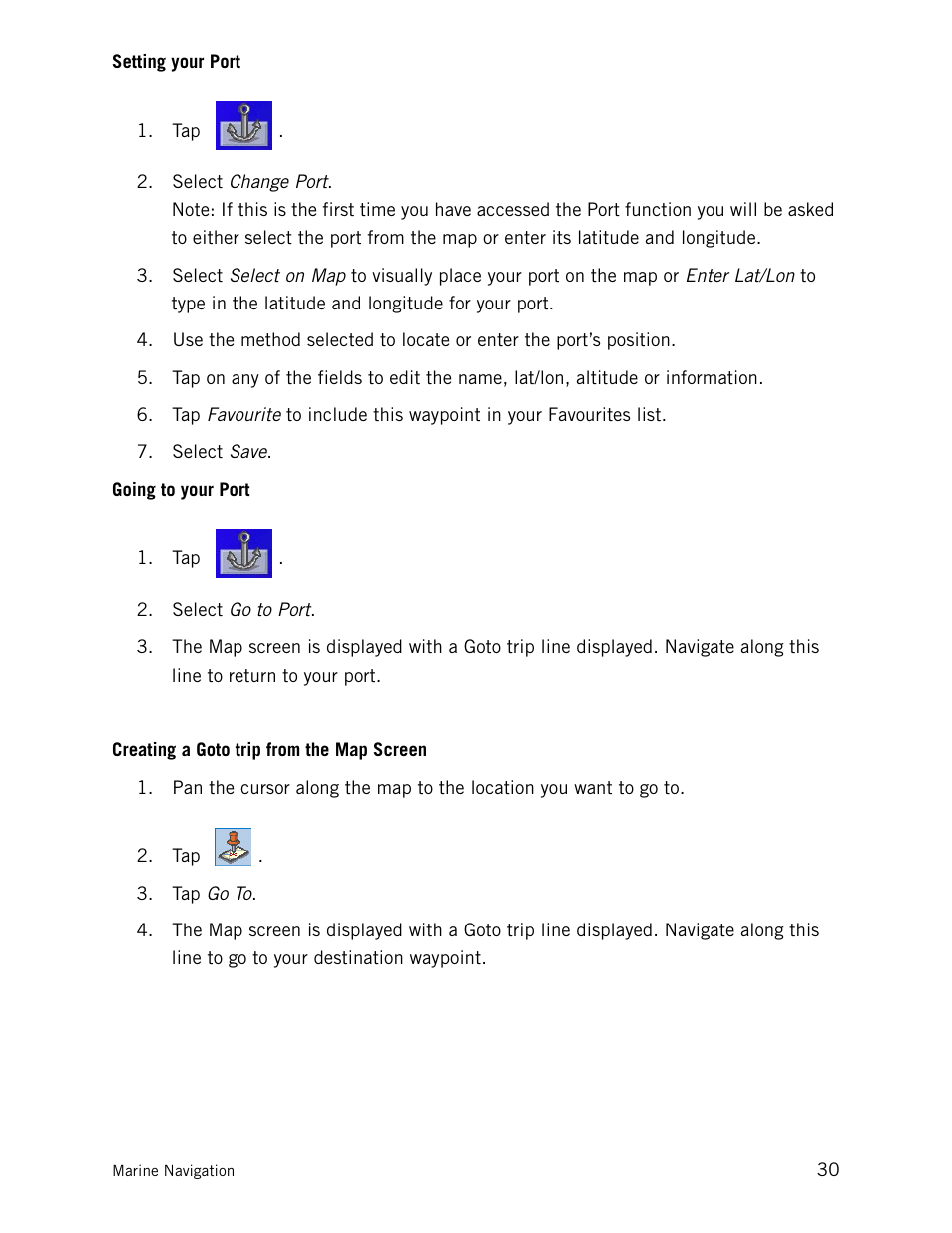Setting your port, Going to your port, Creating a goto trip from the map screen | Magellan CrossoverGPS 980890-05 User Manual | Page 43 / 80