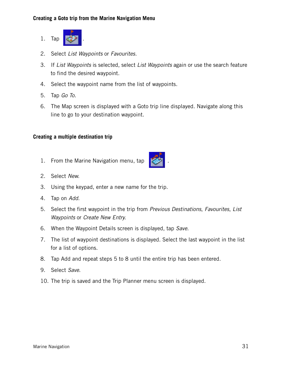 Creating a multiple destination trip | Magellan CrossoverGPS 980890-05 User Manual | Page 44 / 80