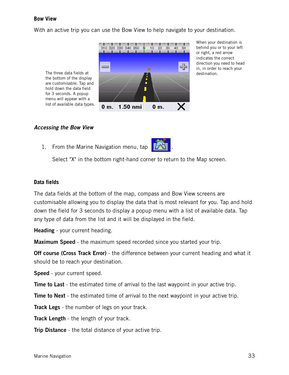 Bow view, Data fields, Accessing the bow view | Magellan CrossoverGPS 980890-05 User Manual | Page 46 / 80