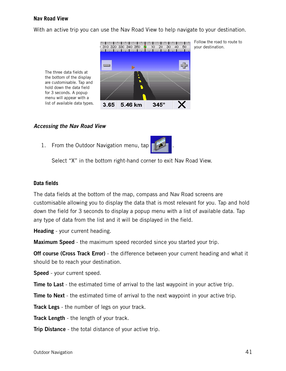 Nav road view, Data fields, Accessing the nav road view | Magellan CrossoverGPS 980890-05 User Manual | Page 55 / 80
