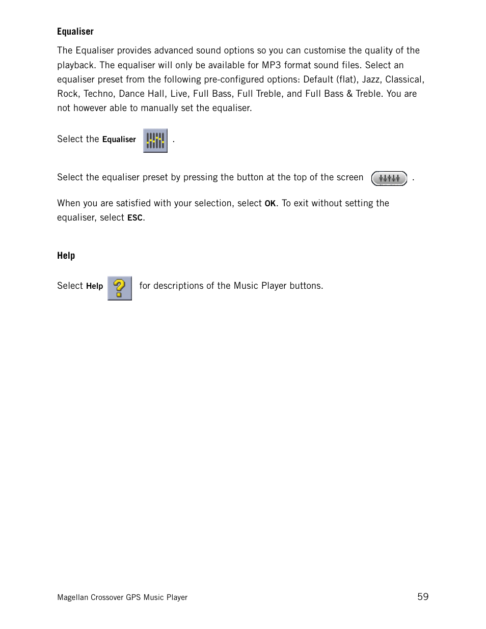 Equaliser, Help, Equaliser help | Magellan CrossoverGPS 980890-05 User Manual | Page 76 / 80