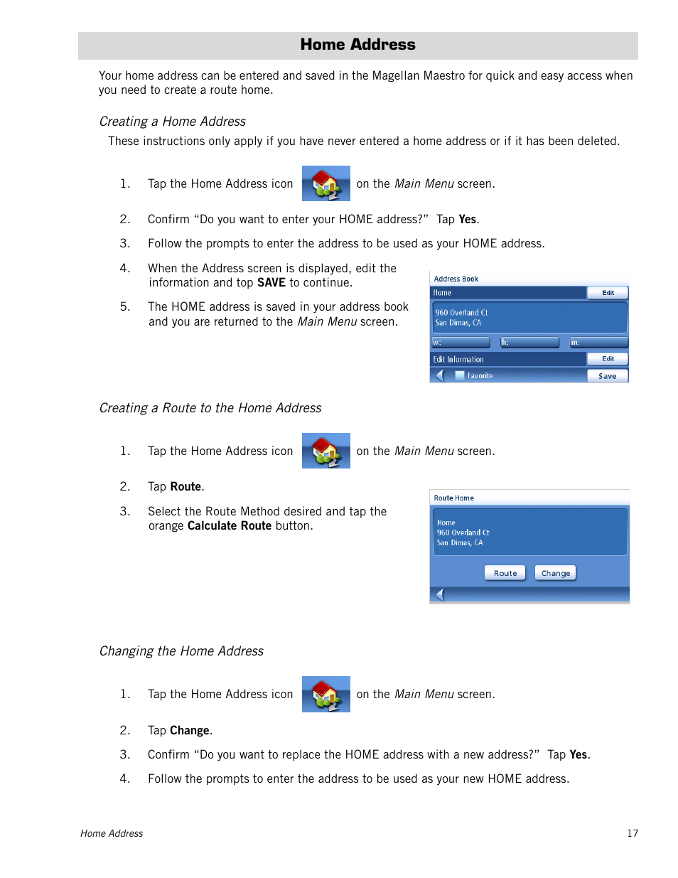 Home address, Creating a home address, Creating a route to the home address | Changing the home address | Magellan Maestro 4040 User Manual | Page 27 / 75